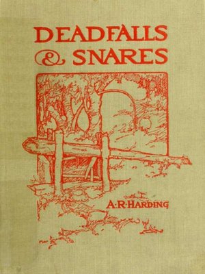 cover image of Deadfalls and Snares